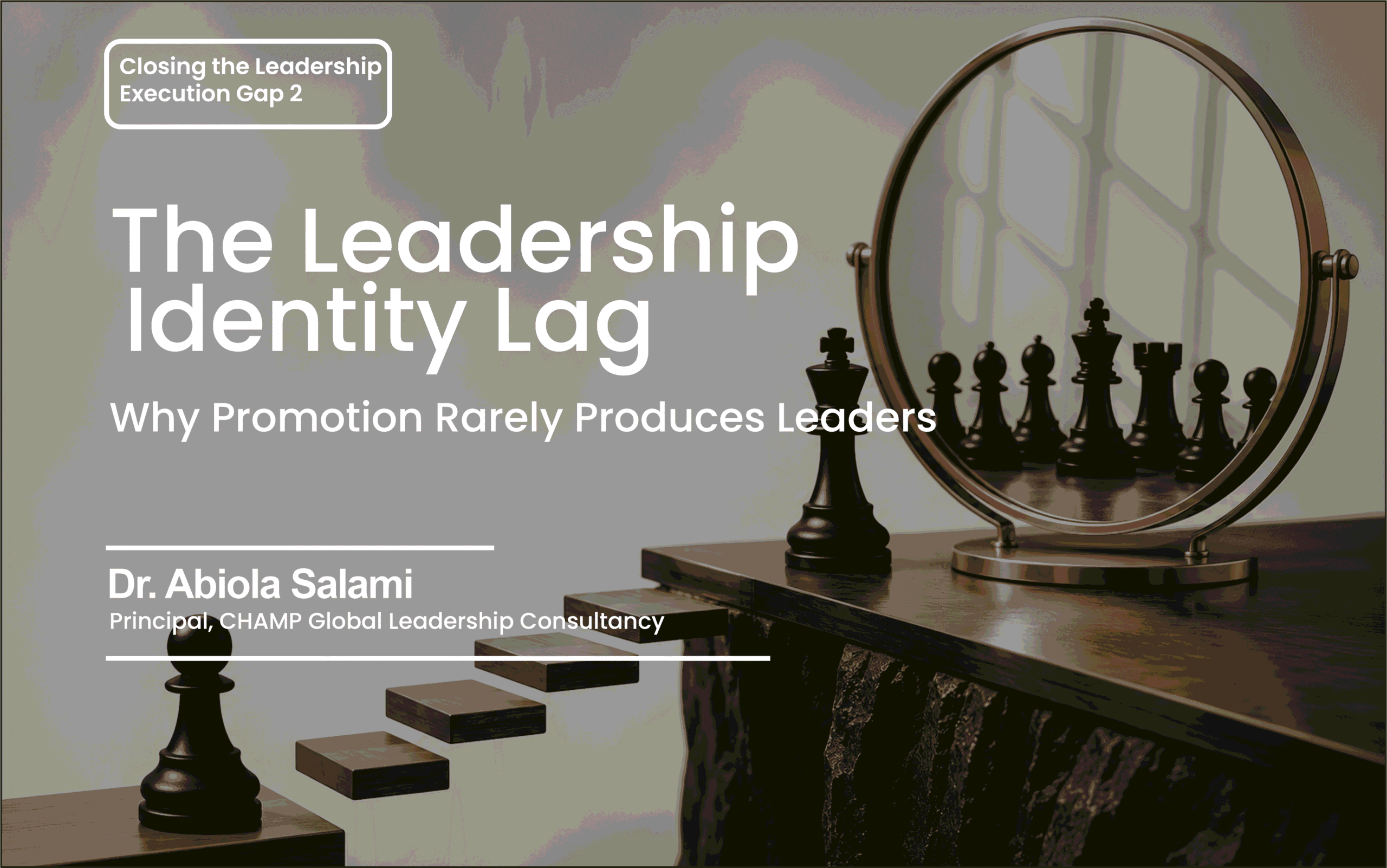 How To Close The Leadership Execution Gap 2