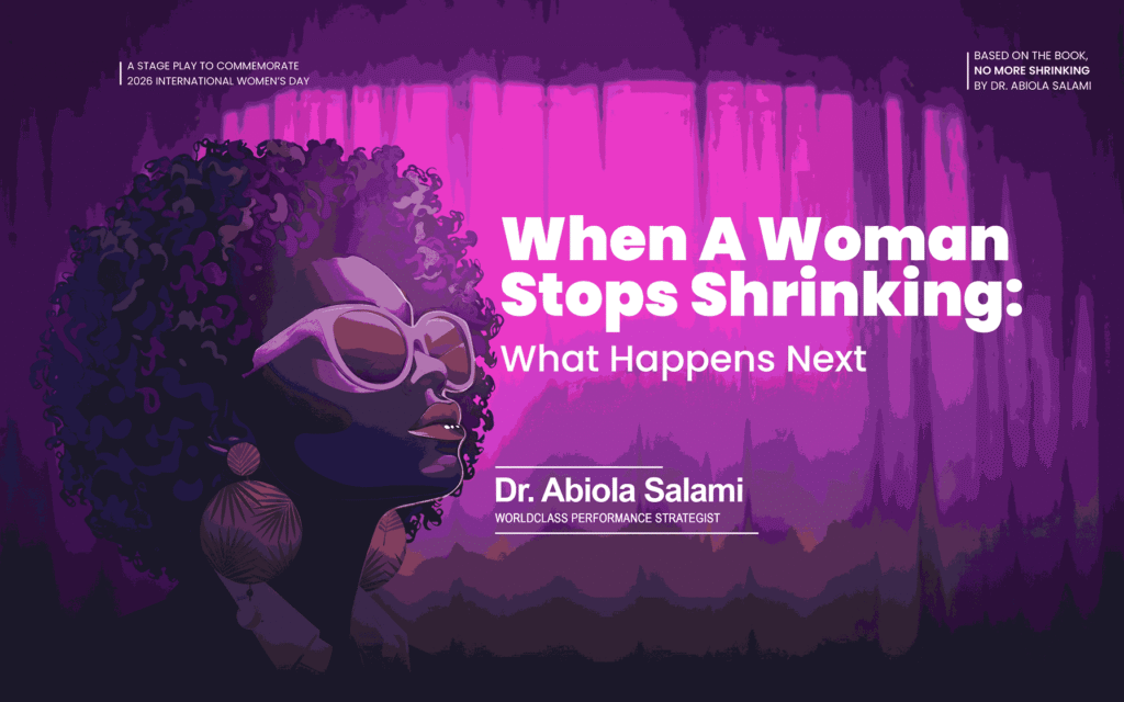 When a Woman Stops Shrinking: What Happens Next