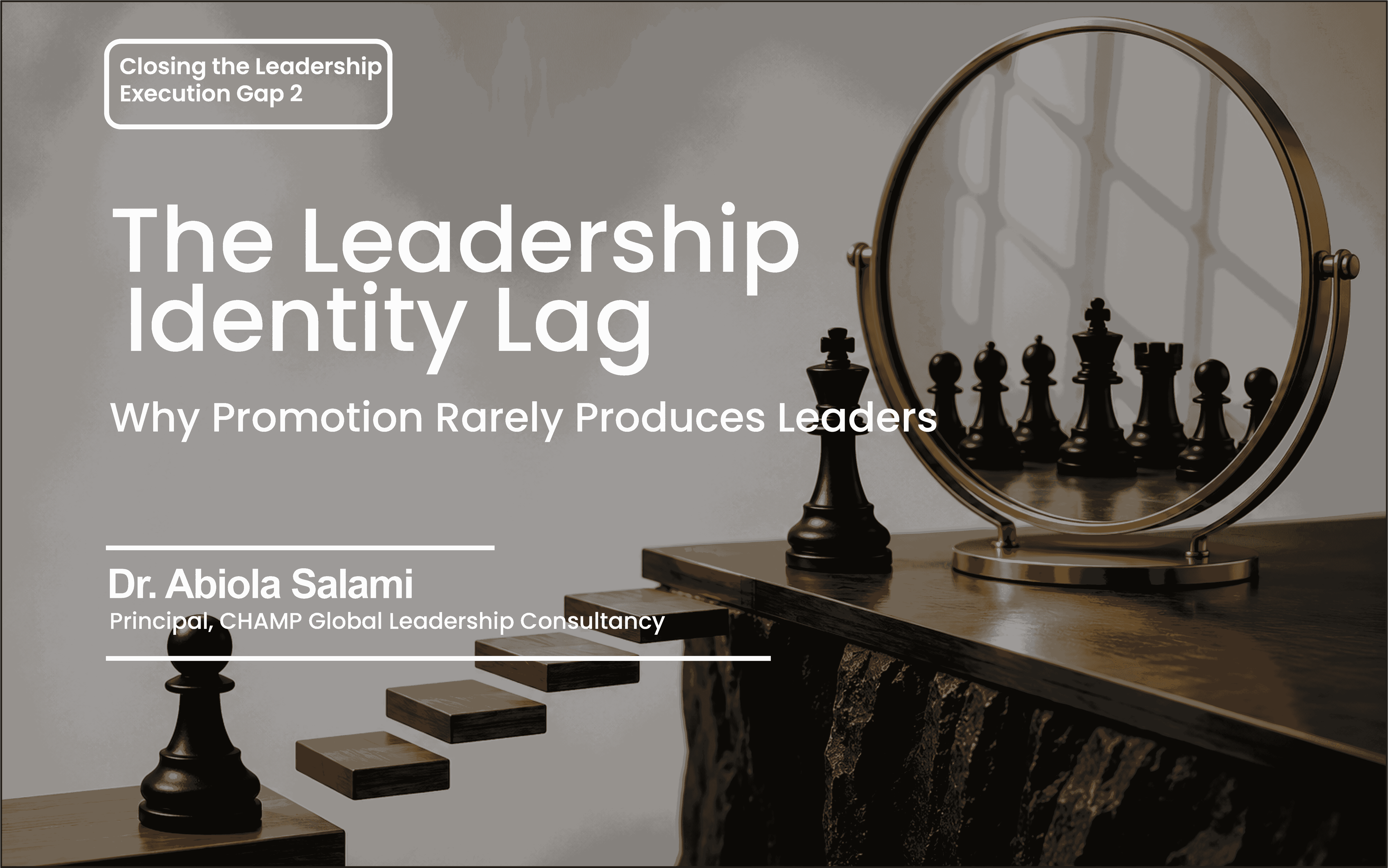 How To Close The Leadership Execution Gap 2