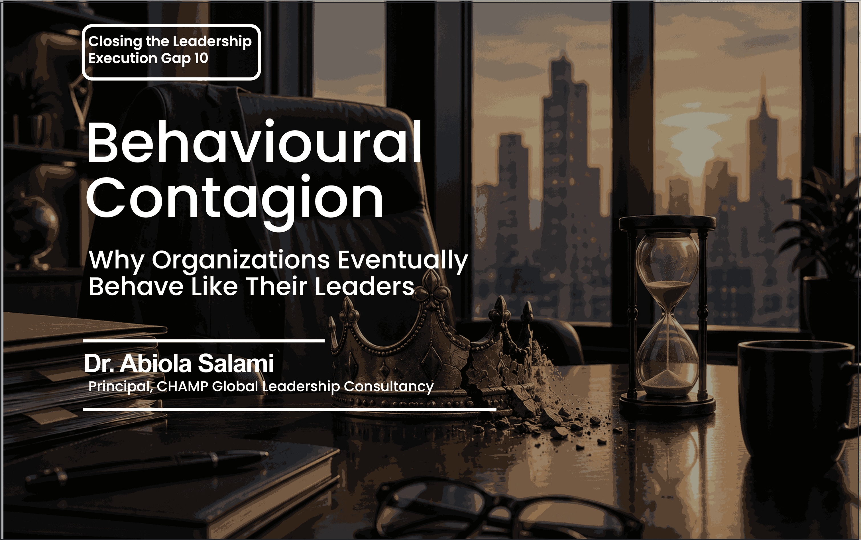 How To Close The Leadership Execution Gap 10